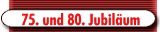 75. Jubil&auml;um 2005