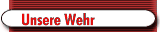 Unsere Wehr